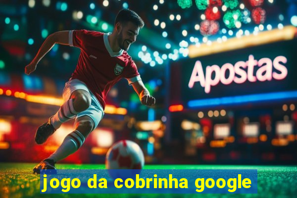 jogo da cobrinha google